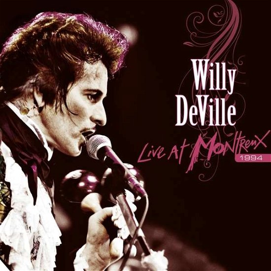 Cover for Willy Deville · Live at Montreux 1994 (LP) [Limited edition] (2020)