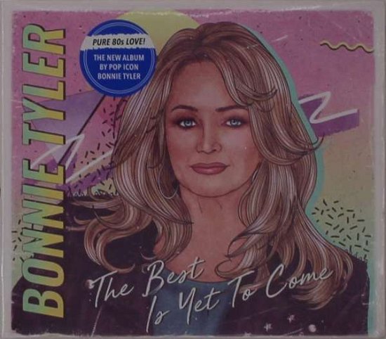 Cover for Bonnie Tyler · The Best is Yet to Come (CD) (2021)
