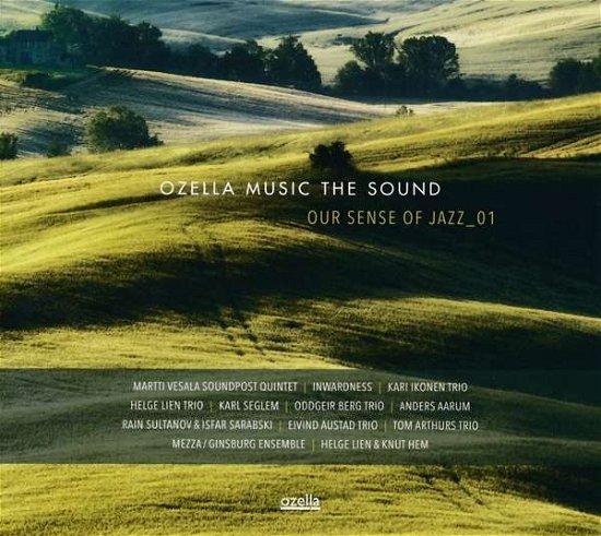 Cover for Our Sense of Jazz 01 / Various · Ozella Music The Sound - Our Sense Of Jazz_01 (CD) (2018)