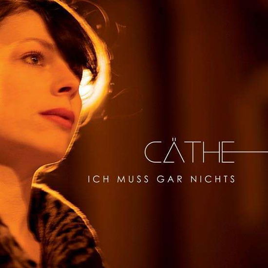 Cover for Caethe · Ich Muss Gar Nichts (LP) (2012)