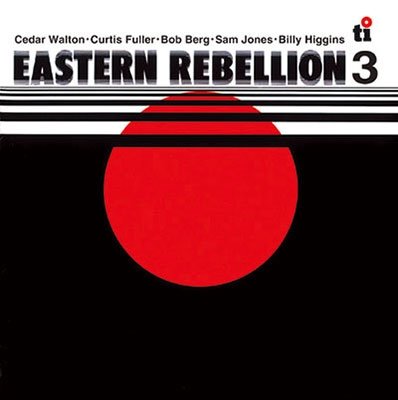 Cover for Cedar Walton · Eastern Rebellion 3 (CD) (2018)