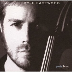 Cover for Kyle Eastwood · Paris Blue (CD) [Japan Import edition] (2021)