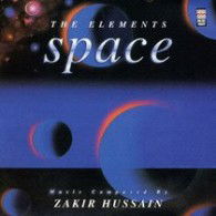 Cover for Zakir Hussain · Space the Elements (CD) [Japan Import edition] (2008)