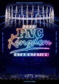 Cover for (Various Artists) · 2022 Fnc Kingdom -star Station- &lt;limited&gt; (MDVD) [Japan Import edition] (2023)