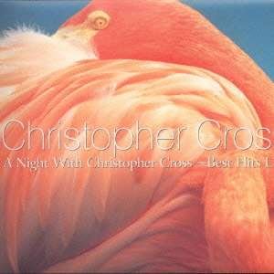 Cover for Christopher Cross · Best Hits Live (CD) [Japan Import edition] (1998)