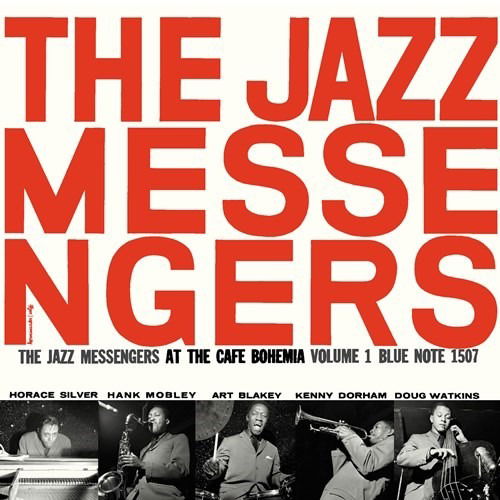 Jazz Messengers at the Cafe Bohemia Vol 1 - Art Blakey - Musik -  - 4988031324110 - 19. april 2019