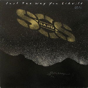 Cover for S.O.S. Band · Just The Way You Like It (CD) [Japan Import edition] (2022)