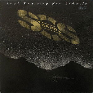 Cover for Sos Band · Just the Way You Like It (CD) [Japan Import edition] (2022)