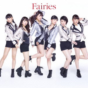 Fairies - Fairies - Muzyka - AVEX MUSIC CREATIVE INC. - 4988064164110 - 26 marca 2014