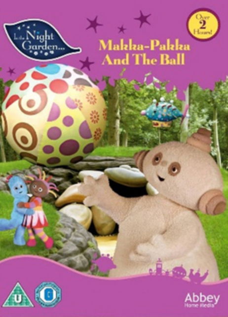 Cover for In the Night Garden Makka Pak · In The Night Garden: Makka Pakka And The Ball (DVD) (2016)