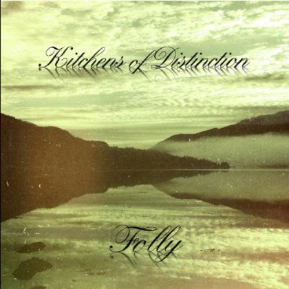 Cover for Kitchens Of Distinction · Folly (LP) (2023)