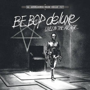 Cover for Be Bop Deluxe · Live! in the Air Age (LP) (2022)