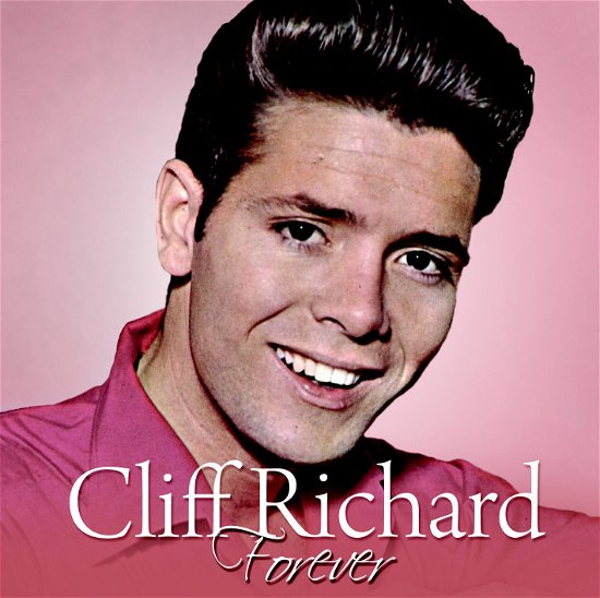 Cover for Cliff Richard · Forever (CD) (2011)