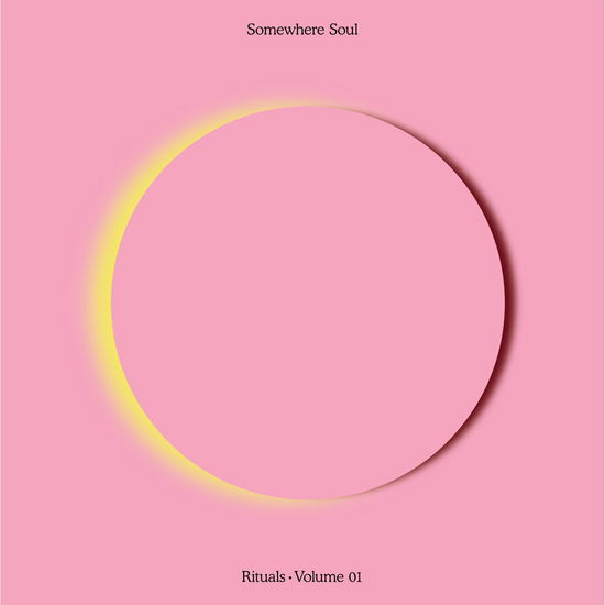 Cover for Somewhere Soul: Rituals Vol 1 (CD) (2025)