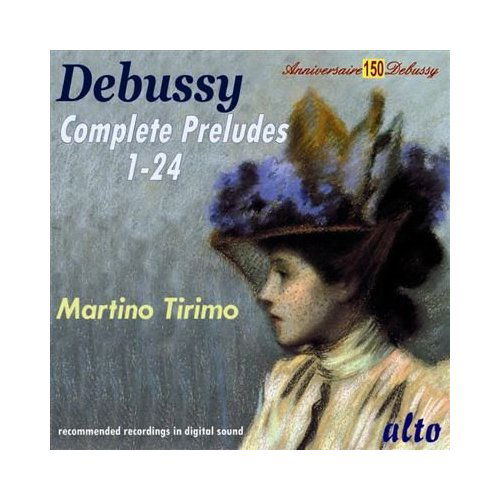 Complete Preludes 1-24 - Claude Debussy - Muzyka - ALTO - 5055354412110 - 22 maja 2013