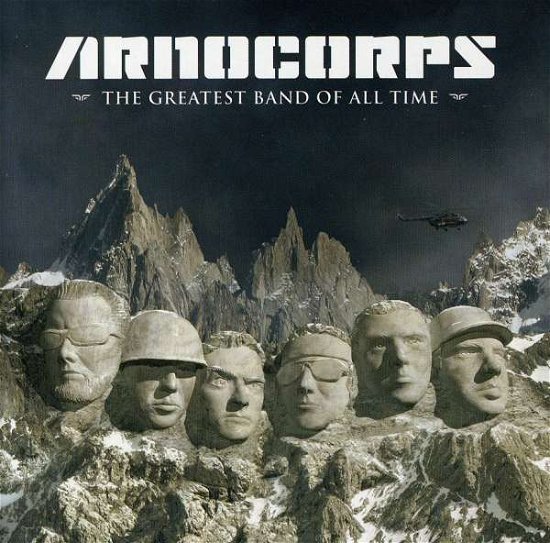Cover for Arnocorps · Greatest Band of All Time (CD) (2006)