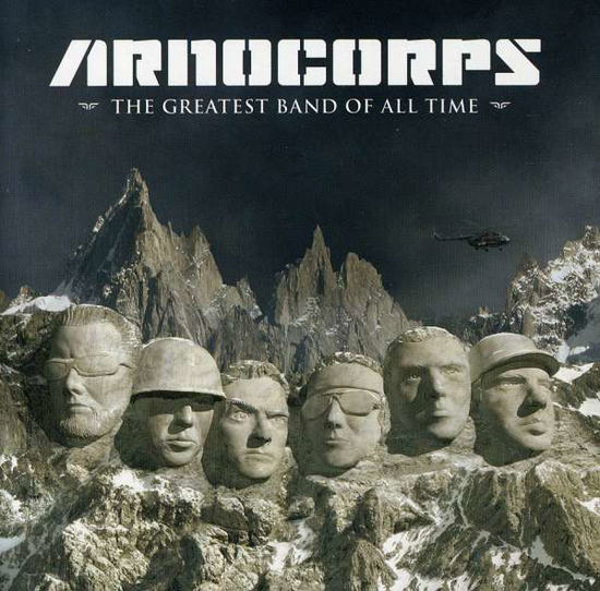 Cover for Arnocorps · Greatest Band of All Time (CD) (2006)