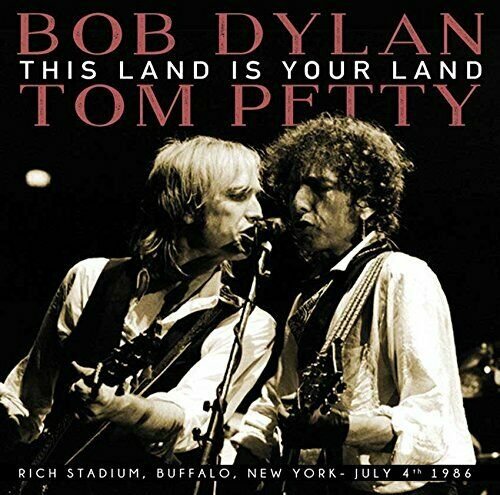Bob Dylan / Tom Petty - This Land Is Your Land - Bob Dylan And Tom Petty - Music - PREDATOR RECORDS - 5060095791110 - August 5, 2016