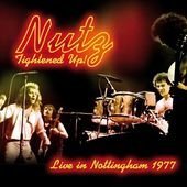 Cover for Nutz · Tightened Up! (CD) [Remastered edition] (2010)