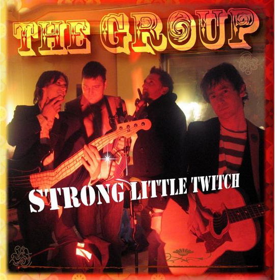 Cover for Group · Strong Little Twitch (CD) (2009)