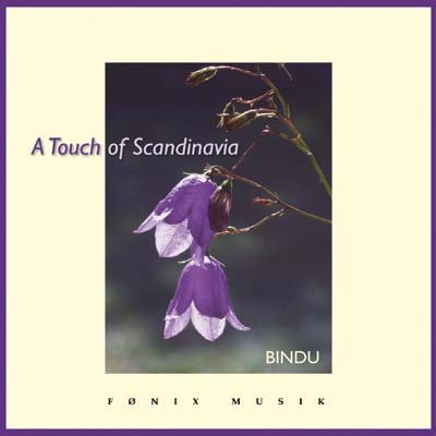 Touch of Scandinavia - Bindu - Musikk - FONIX MUSIC - 5709027211110 - 14. juli 1998