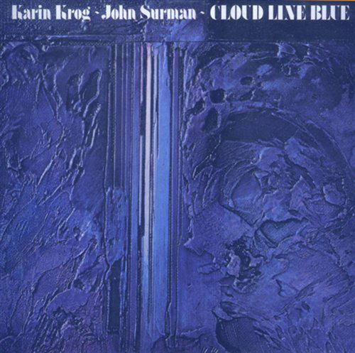 Cloudline Blue - Karin Krog - Música - MUSIKKOPERTORENE - 7051070000110 - 16 de fevereiro de 2017