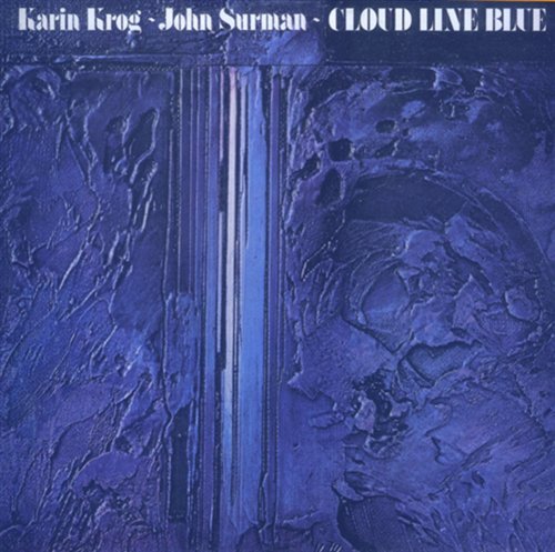 Cover for Krog, Karin / John Surman · Cloudline Blue (CD) (2017)