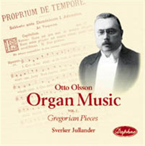 Organ Music, Vol. 1 Gregorian Pieces - Sverker Jullander - Musiikki - Daphne - 7330709010110 - keskiviikko 3. maaliskuuta 2021