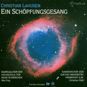 C. Lahusen · Ein Schopfungsgesang Vol.1 (CD) [Digipak] (1999)