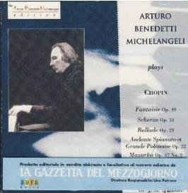 Arturo Benedetti Michelangeli Plays Chopin - Live Recording Bregenz 1985 - Benedetti Michelangeli Arturo - Musiikki - ERMITAGE - 8014394122110 - keskiviikko 19. elokuuta 1998