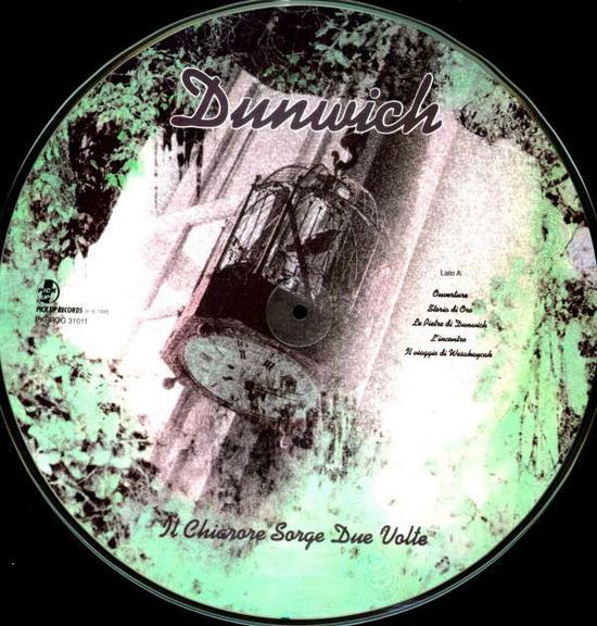 Cover for Dunwich · Il Shiarore Sorge Due (LP) [Picture Disc edition] (1995)