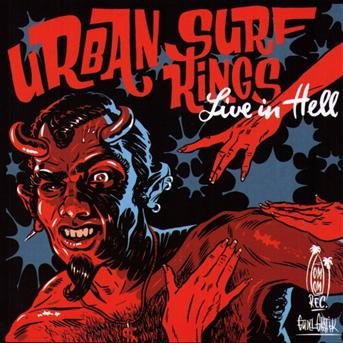 Cover for Urban Surf Kings · Live in Hell (CD) (2005)