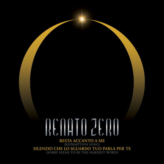 Cover for Zero Renato. · Resta Accanto A Me, Silenzio Che Lo Sguardo Tuo Parla Per Te (45 G Numerato Ltd) (LP) (2024)