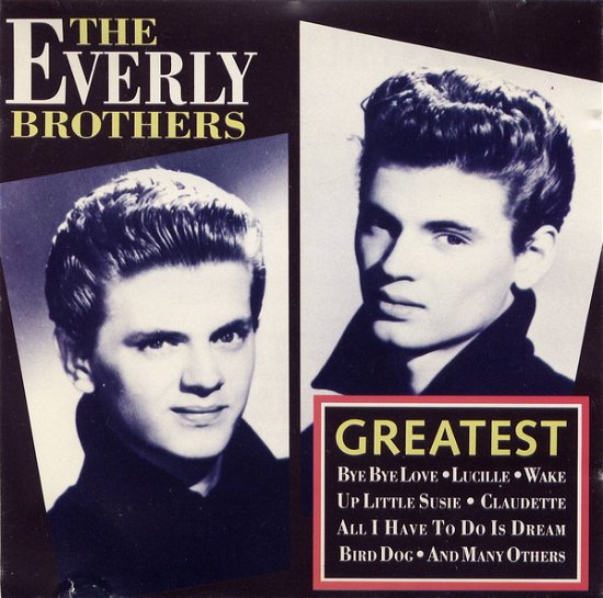 Cover for Everly Brothers · Greatest (CD)