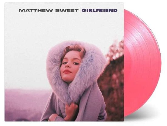 Girlfriend (Limited Pink Colou - Sweet Mathew - Musiikki - MUSIC ON VINYL - 8719262009110 - perjantai 15. helmikuuta 2019