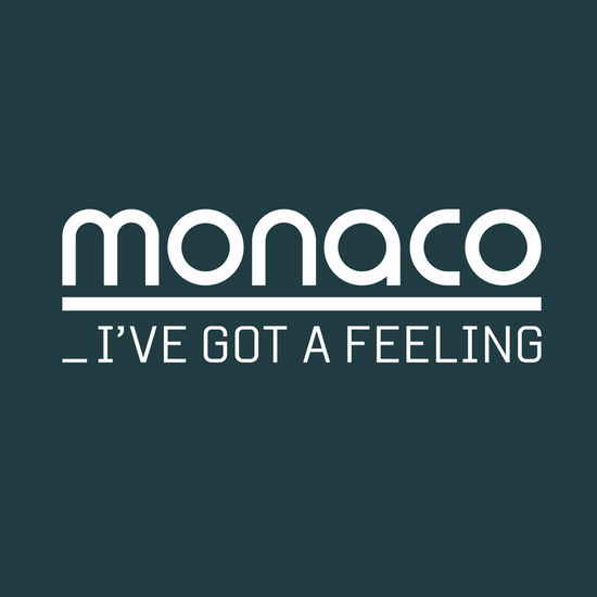 Cover for Monaco · I've Got a Feeling (Iex) (LP) [Coloured, RSD 2025 edition] (2025)