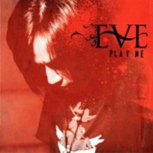 Cover for Eve · Play Me (CD) (2011)