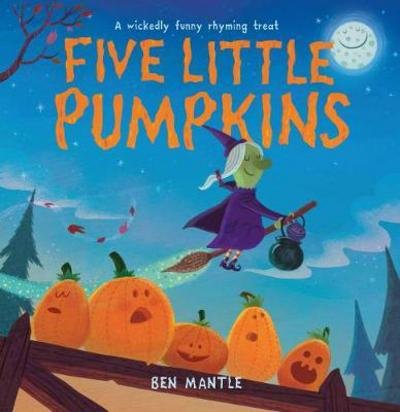 Cover for Ben Mantle · Five Little Pumpkins (Paperback Book) (2017)