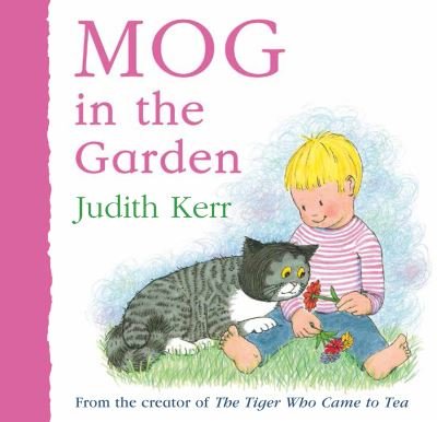 Cover for Judith Kerr · Mog in the Garden (Tavlebog) (2021)