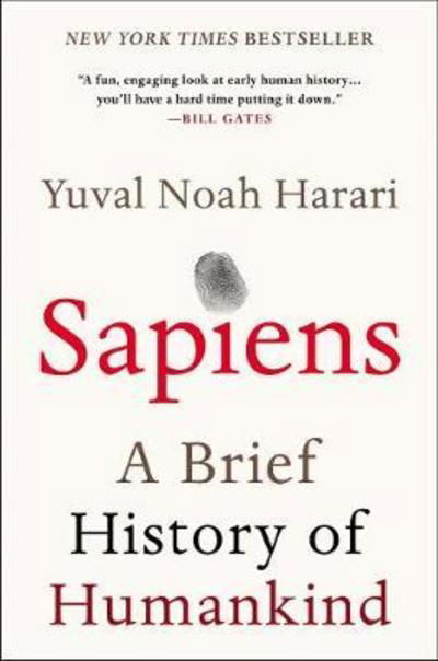 Sapiens: A Brief History of Humankind - Yuval Noah Harari - Kirjat - HarperCollins - 9780062316110 - tiistai 15. toukokuuta 2018
