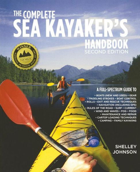 Cover for Shelley Johnson · The Complete Sea Kayakers Handbook, Second Edition (Taschenbuch) (2011)
