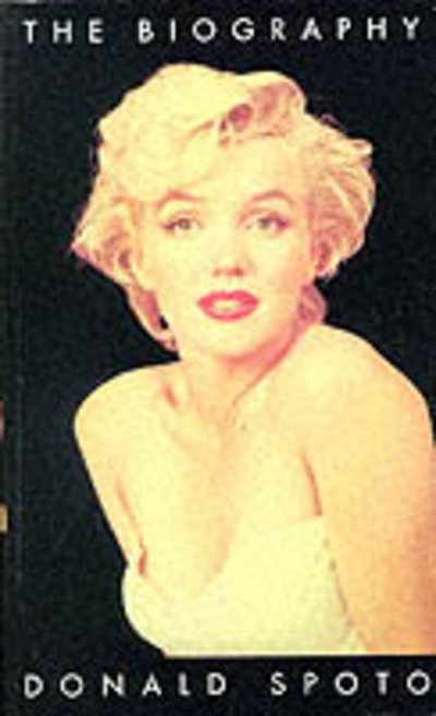 Marilyn Monroe: The Biography - Donald Spoto - Libros - Cornerstone - 9780099301110 - 2 de junio de 1994