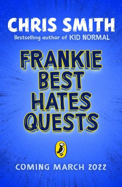 Cover for Chris Smith · Frankie Best Hates Quests (Paperback Bog) (2022)
