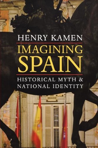 Cover for Henry Kamen · Imagining Spain: Historical Myth and National Identity (Paperback Book) (2008)