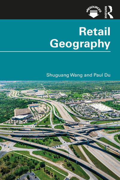Cover for Shuguang Wang · Retail Geography (Paperback Book) (2020)