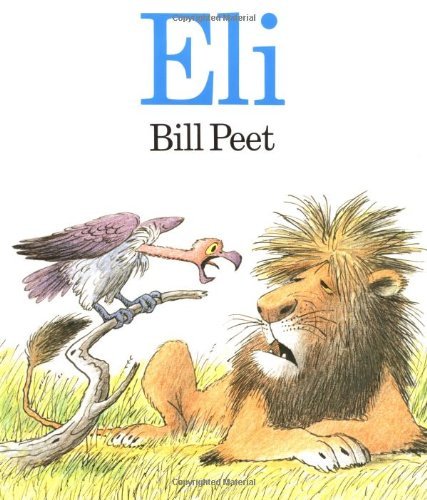 Cover for Bill Peet · Eli (Paperback Book) [Reprint edition] (1984)
