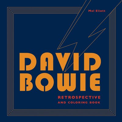 Cover for Elliott · David Bowie Retrospective and C (Book) (2016)