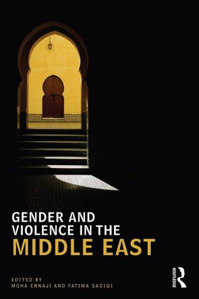 Cover for Moha Ennaji · Gender and Violence in the Middle East - UCLA Center for Middle East Development CMED (Paperback Book) (2011)