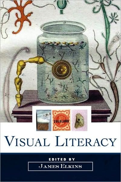 Cover for James Elkins · Visual Literacy (Taschenbuch) (2007)