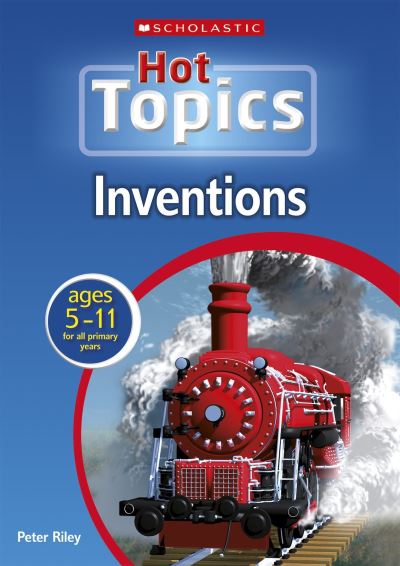 Cover for Peter Riley · Inventions - Hot Topics (Paperback Book) (2008)